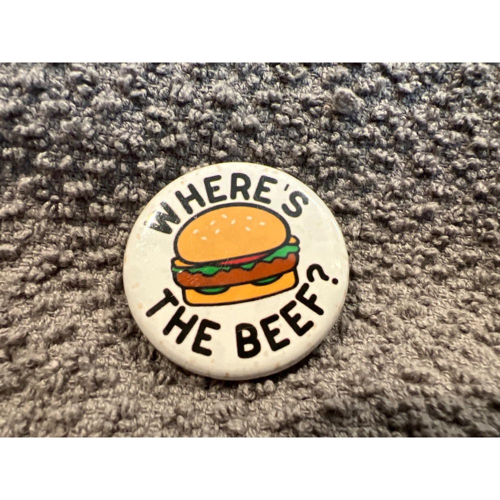 Vintage Wheres The Beef Pin Button 1 Inch 1980s Wendys Promo Collectible